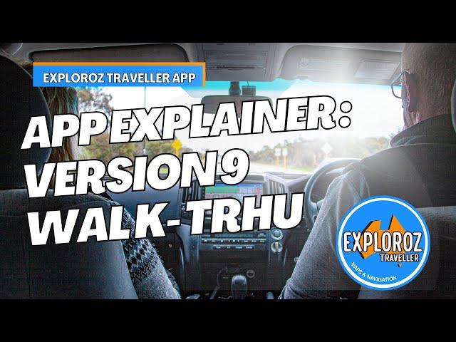 App Explainer - Version 9 Walk-Thru