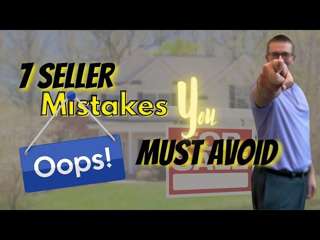 Don't Make These Mistakes When Selling Your Home in 2022 | Home Selling Tips