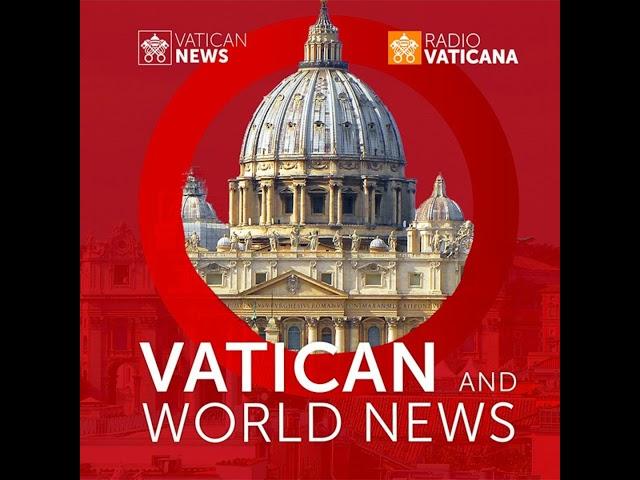 Vatican & World News 23.09.2024