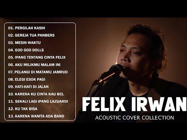 Felix Irawan Full Album | Top Cover Lagu 2023