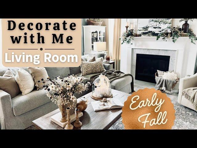 Early Fall Decorate with Me 2024 | Fall Decorating Ideas | Fall Living Room