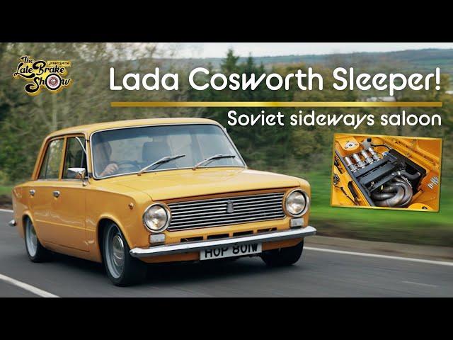 Making the worst car cool - Lada Cosworth Duratec Street Sleeper!