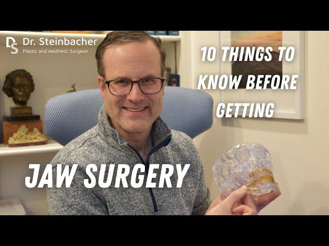 10 Things to Know About Orthognathic Jaw Surgery