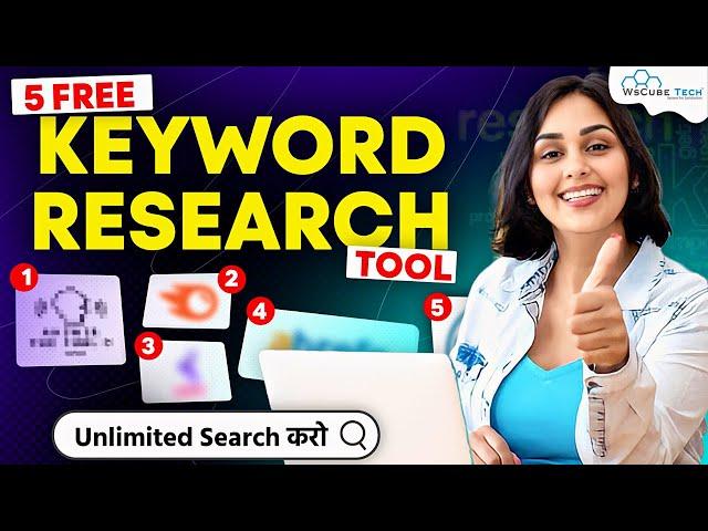 5 FREE Keyword Research Tool | Find Unlimited Keywords using This FREE Tools