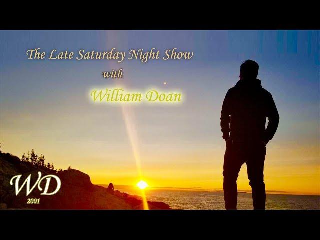 "The Late Saturday Night show with William Doan" pilot [OFFICIAL]