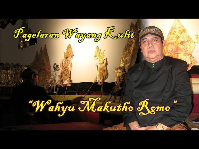 Pagelaran Wayang Kulit Ki Anom Suroto "Wahyu Makutho Romo"