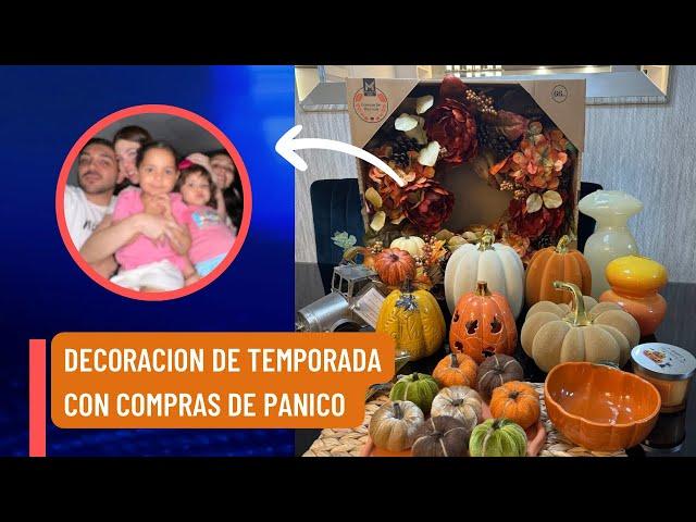 VLOG/DECORACION DE TEMPORADA CON COMPRAS DE PÁNICO ! Ana , Karla y Erick 🫶