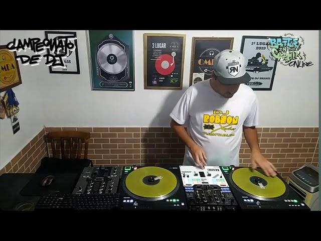 DJ Robson Xavier / Campeonato de DJs / Battle In The Cypher Online 2020