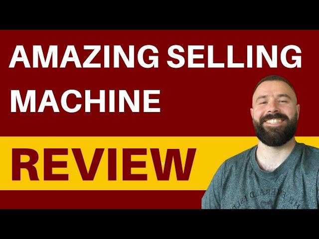 Amazing Selling Machine Review - Is It Worth It Or Not?