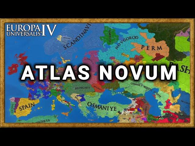 Atlas Novum an EU4 mod