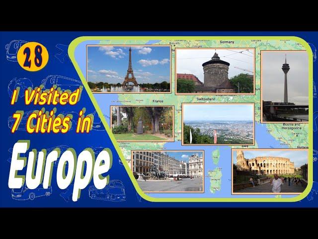 I visited 7 Cities in Europe on My Way to Canada