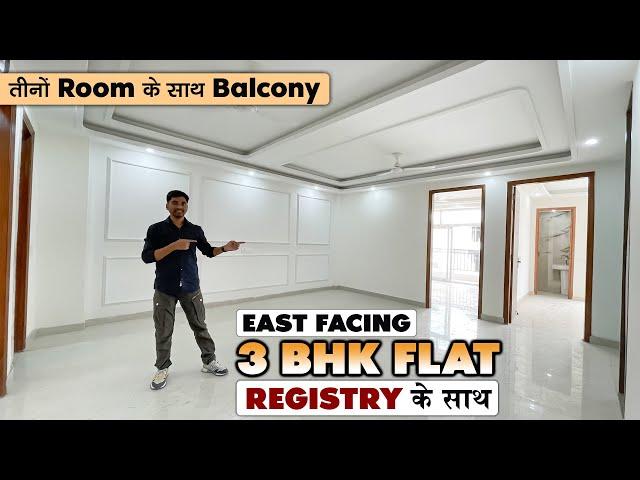 3 Balcony वाला Ready-To-Move 3 BHK | Loan & Registry Available | East Facing | South Delhi Property