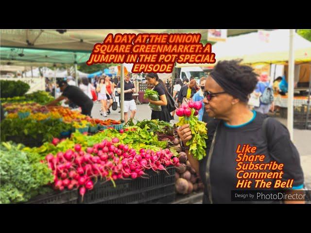 ANOTHER JUMPIN IN THE POT SPECIAL EPISODE!!!! | A Day At The Union Square Green Market