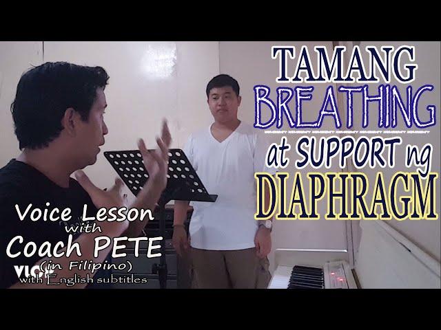 Tamang Breathing at Support ng Diaphragm (Breathing And Support) with English Subtitles