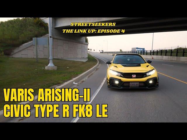 Varis Arising-II Civic Type R FK8 LE | The Link Up: Episode 4