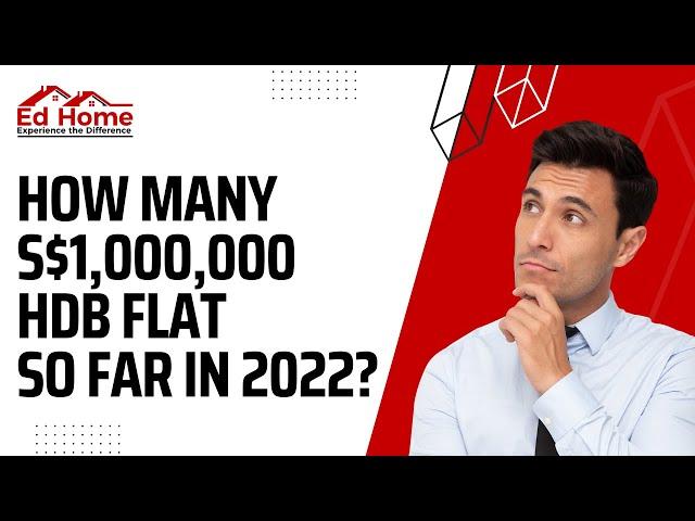 How Many S$1,000,000 HDB Flat Had Been Sold To Date 13 June 2022?