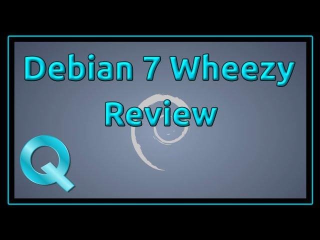 Debian 7 Wheezy Final Release Review of LXDE version