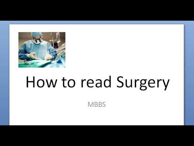 Surgery How to Read Pass Study Surgery Important Top Priority Questions Answer Help Guide Revision