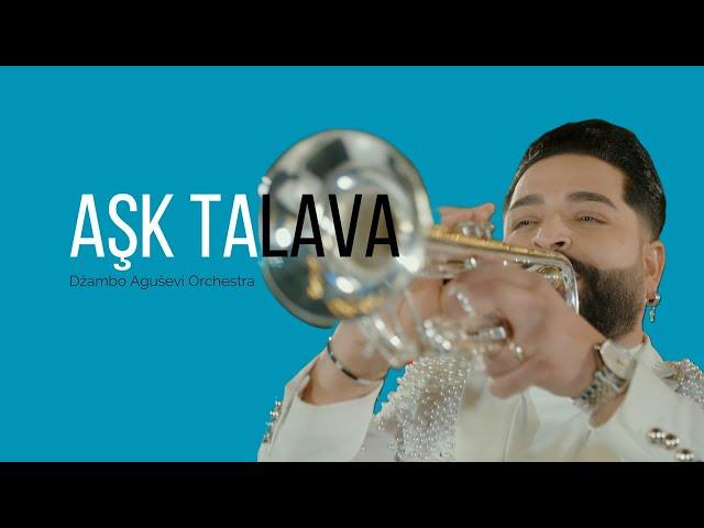 Dzambo Agusevi Orchestra ▶ AŞK TALAVA