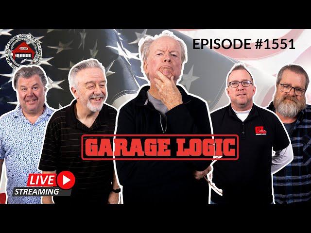 Garage Logic LIVE - Episode #1551 May 27th 2025