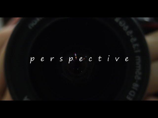 Experimental Film (Short Film) - Perspective