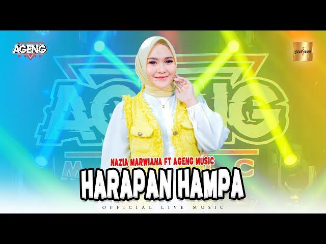 Nazia Marwiana ft Ageng Music - Harapan Hampa (Official Live Music)