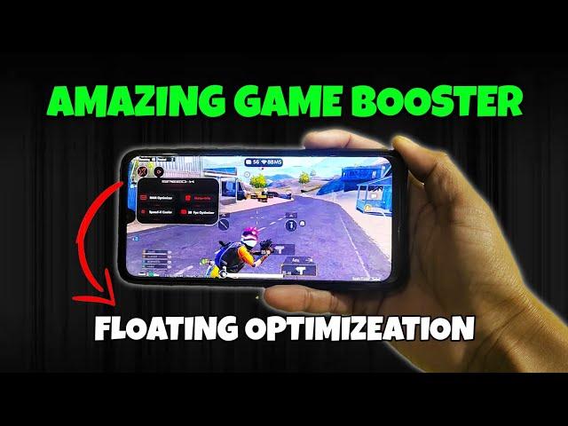 One More Amazing Game Booster With Floating Optimization !