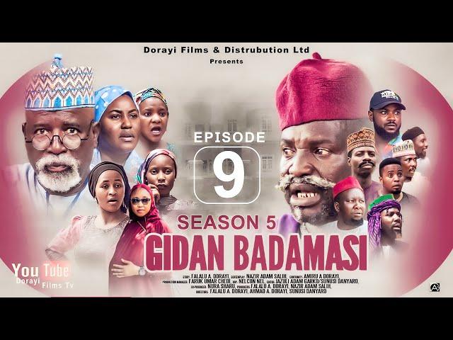 GIDAN BADAMASI SEASON 5 EPISODE 9 Mijinyawa/Dankwambo/Hadiza Gabon/Daushe/UmmaShehu/FalaluDorayi