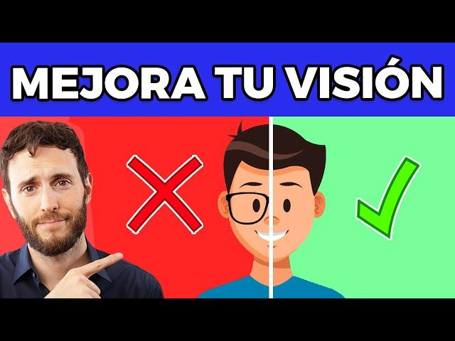 Como mejorar la vision de forma natural