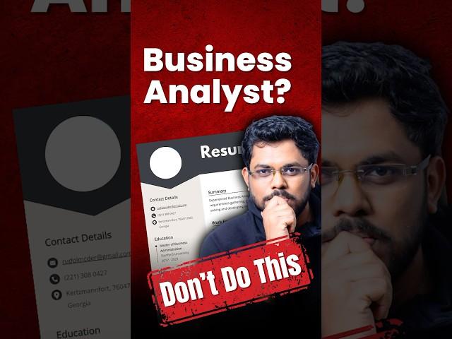 Don't Make This CV Mistake As A Business Analyst!