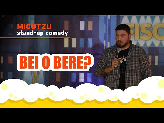 Micutzu | ”Bei o bere?” | Stand Up Comedy