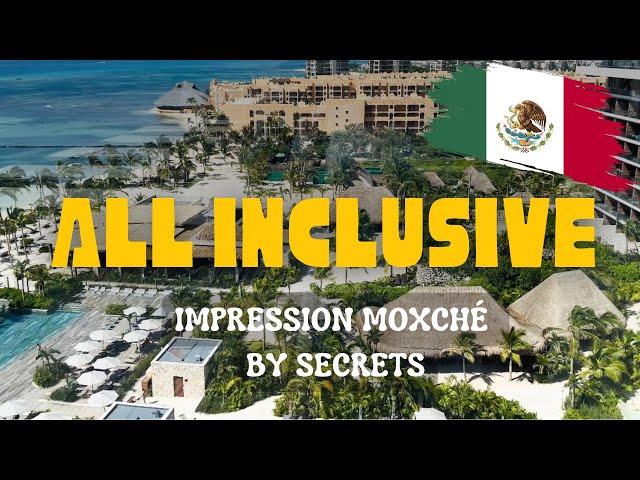 The Best All-Inclusive Resort in Riviera Maya | Impression Moxché by Secrets | Room Tour