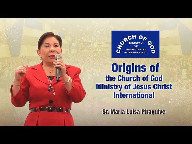 (English) Origins of the Church of God Ministry of Jesus Christ International - Sr. Maria Luisa P.