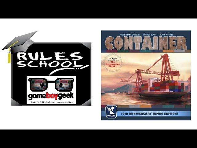 How to Play Container: 10th Anniversary Jumbo Edition (Rules School) with the Game Boy Geek