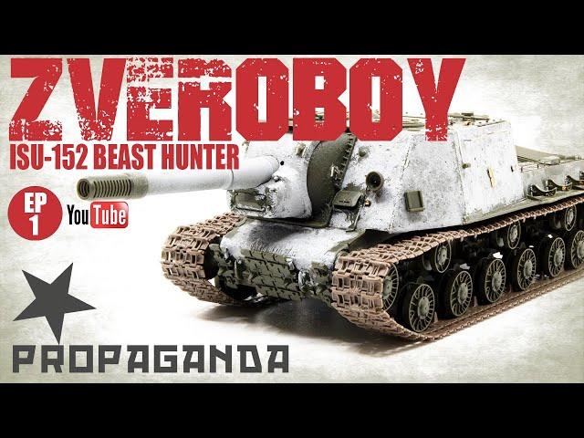 ISU 152 Ep  1, ZVEROBOY (Beast Killer).