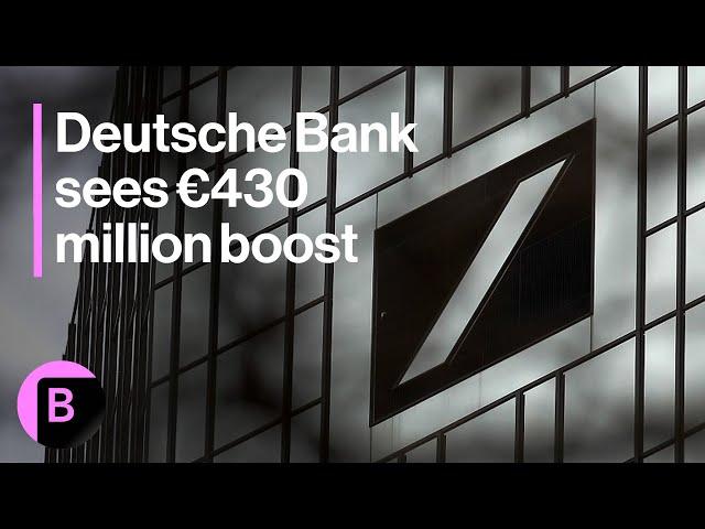 Deutsche Bank to Review Payouts on €430 Million Boost