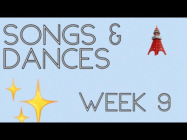 Songs & Dances/Week 9  | Strictly (S22)