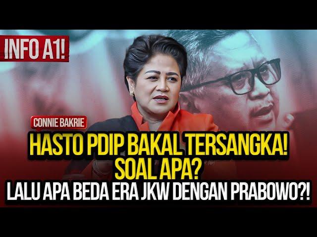 LIVE INFO A1! CONNIE BAKRIE: HASTO BAKAL TERSANGKA! SOAL APA? LALU APA BEDA ERA JKW DENGAN PRABOWO?