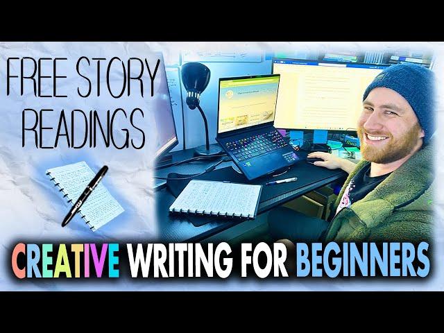 Creative Writing Sprints, Stories, and Advice for Beginners | Story & Critique ep 34