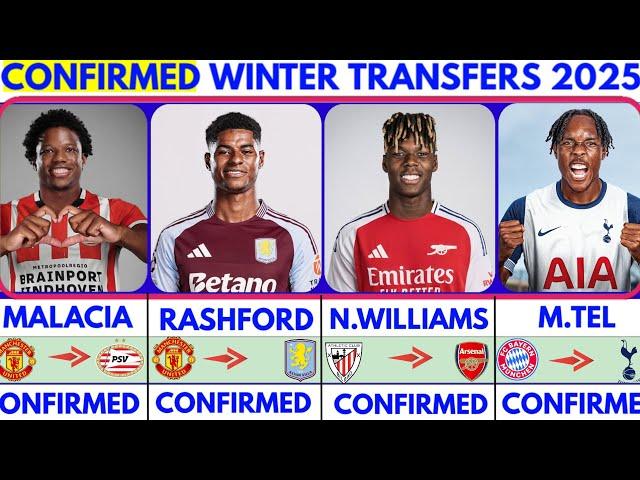 ALL THE LATEST CONFIRMED TRANSFER NEWS  TRANSFERS WINTER 2025|Rashford️ Malacia️ Nico Williams️