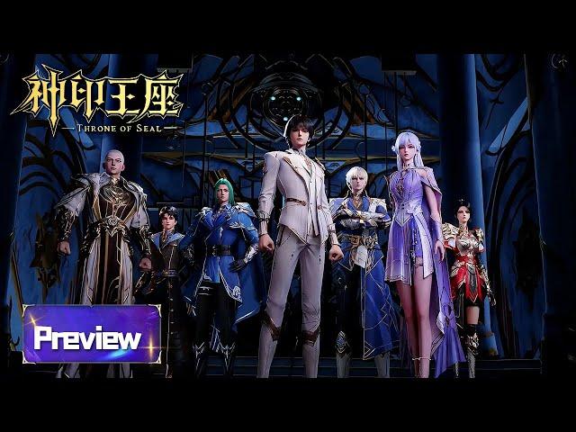 Throne of Seal EP160-164 Preview [MULTI SUB]