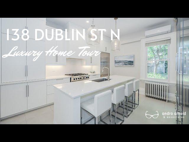 138 Dublin St N | Luxury Home Tour