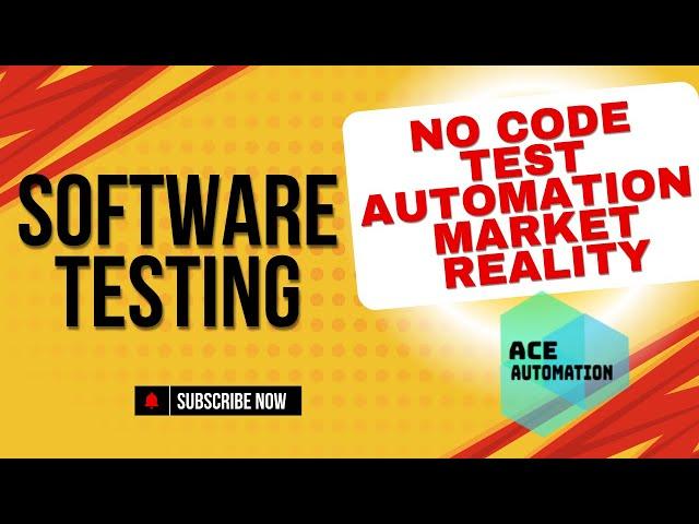 Software Testing || No Code or Low code testing market reality