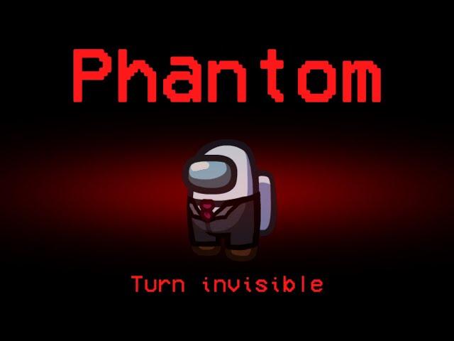 Among Us but the Impostor is New Phantom Role