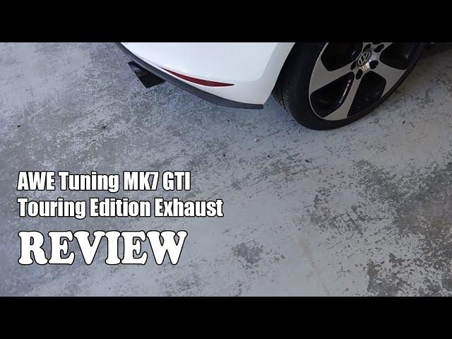 Review AWE Tuning MK7 GTI Touring Edition Exhaust 2023