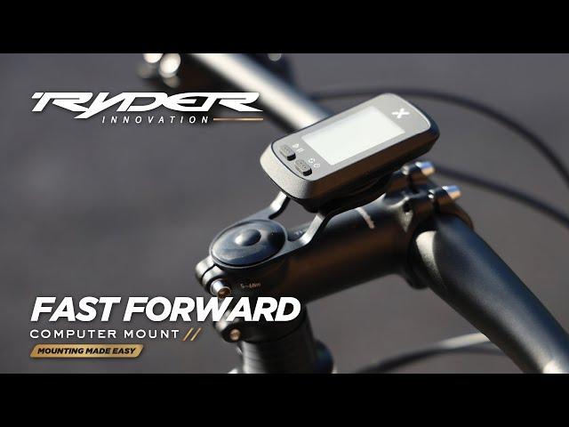 Ryder innovation Fast Forward Mount