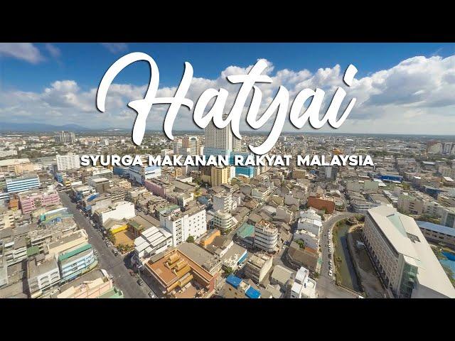 Thailand Road Trip EP. 7 | Hatyai syurga makanan halal rakyat Malaysia