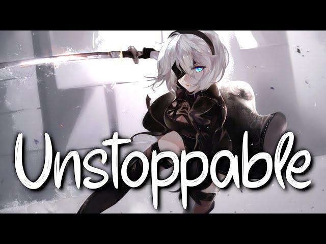 「Nightcore」 Unstoppable - Sia  (Lyrics)