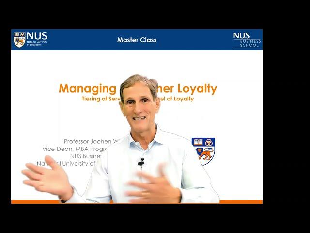 Master Class: Managing Customer Loyalty