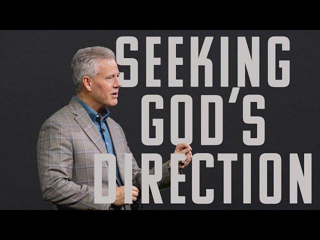 Seeking God’s Direction | God's Plan for Your Prosperity (Part 9) | Pastor Mark Boer